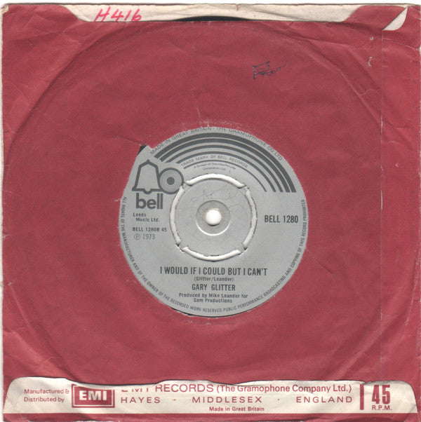 Gary Glitter : Do You Wanna Touch Me? (Oh Yeah!) (7", Single, Com)