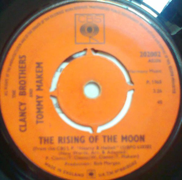 The Clancy Brothers & Tommy Makem : The Rising Of The Moon / Wild Rover (7")