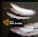Never The Bride : Surprise (CD, Album)