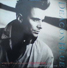 Deacon Blue : When Will You (Make My Telephone Ring) (12", Single)