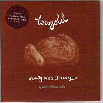 Lowgold : Beauty Dies Young (Graham Coxon Mix) (CD, Single, CD2)