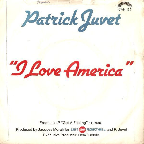 Patrick Juvet : I Love America (7", Single)