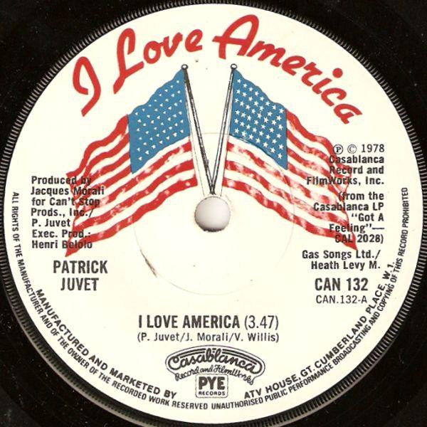 Patrick Juvet : I Love America (7", Single)