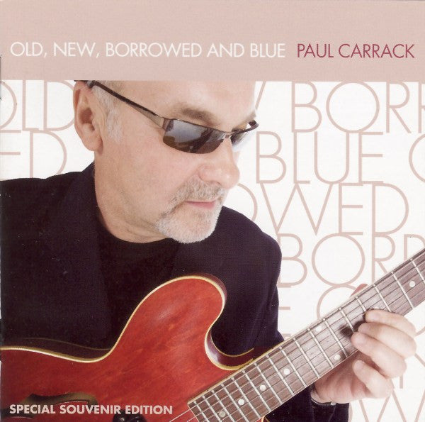 Paul Carrack : Old, New, Borrowed And Blue (CD, Album)
