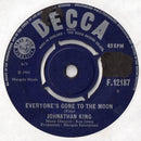 Jonathan King : Everyone's Gone To The Moon (7", Single)