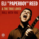 Eli "Paperboy" Reed & The True Loves : Roll With You (CD, Album, Dig)