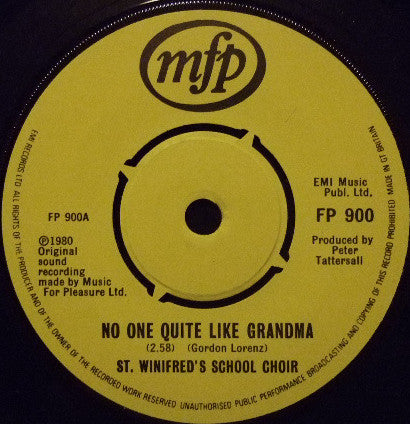 St. Winifred's School Choir : There's No One Quite Like Grandma (7", Single, Yel)