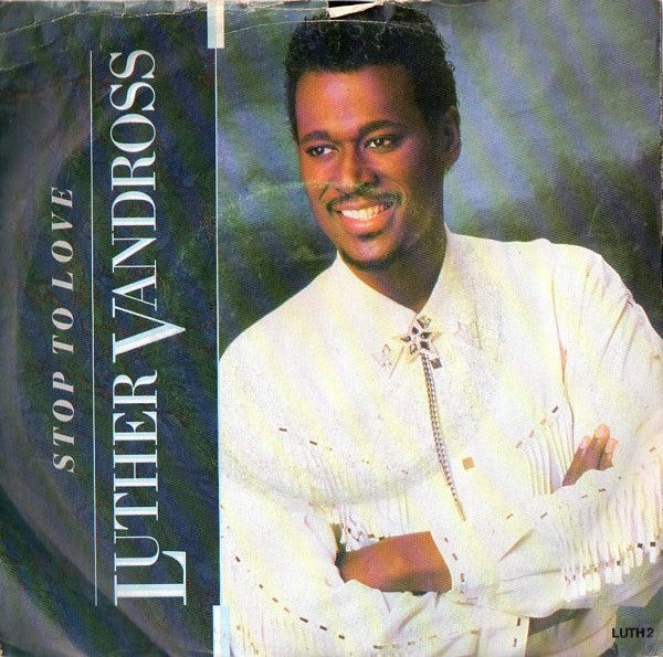 Luther Vandross : Stop To Love (7", Single)