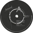 Howard Jones : What Is Love? (7", Single, Pus)