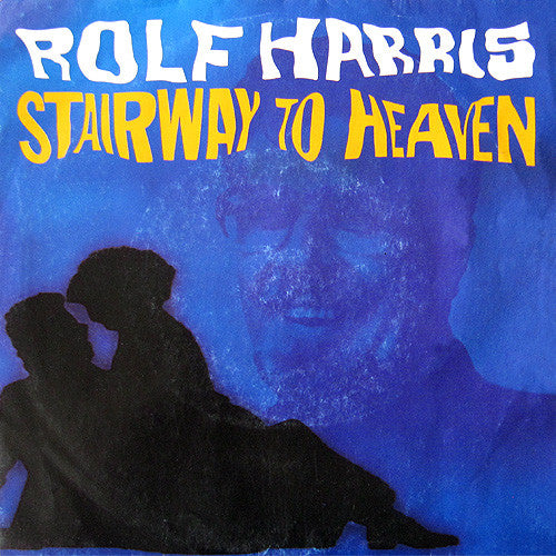 Rolf Harris / The Australian Doors Show : Stairway To Heaven (7", Single)