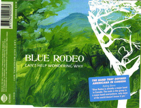 Blue Rodeo : Can't Help Wondering Why (CD, Maxi, S/Edition)