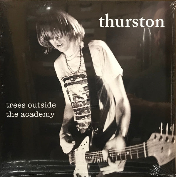 Thurston Moore : Trees Outside The Academy (LP, Album, Ltd, RE, RM, Cre)