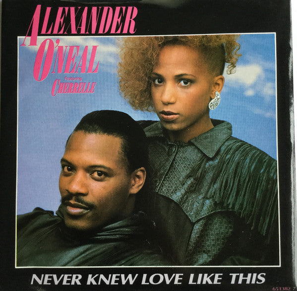 Alexander O'Neal Featuring Cherrelle : Never Knew Love Like This (7", Single)