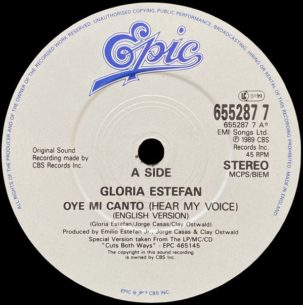 Gloria Estefan : Oye Mi Canto (Hear My Voice) (7", Single)