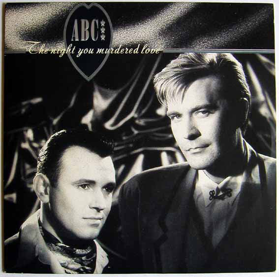 ABC : The Night You Murdered Love (7", Single, Pap)