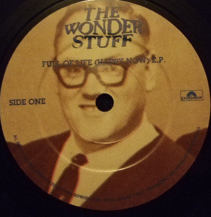 The Wonder Stuff : Full Of Life (Happy Now) E.P. (7", EP)