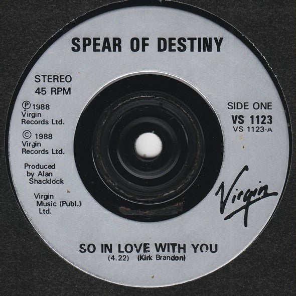 Spear Of Destiny : So In Love With You (7", Single)