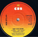 Bob Dylan : Baby Stop Crying (7", Single, Sol)