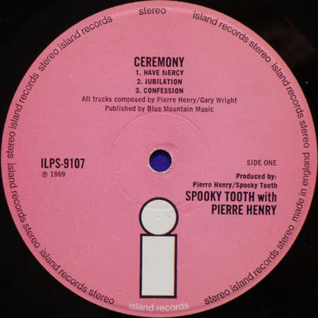 Spooky Tooth / Pierre Henry : Ceremony: An Electronic Mass (LP, Album, Pin)