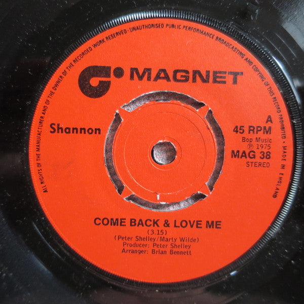 Shannon (10) : Come Back & Love Me (7", Single)