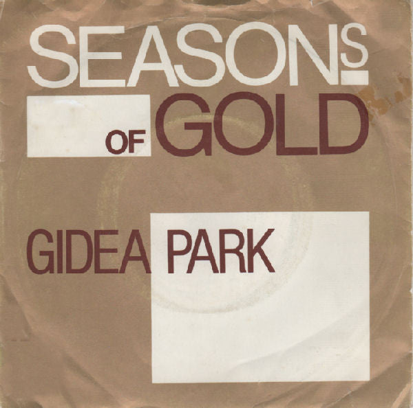 Gidea Park : Seasons Of Gold / Lolita (7", Single)