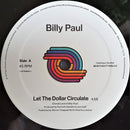 Billy Paul : Let The Dollar Circulate (12")