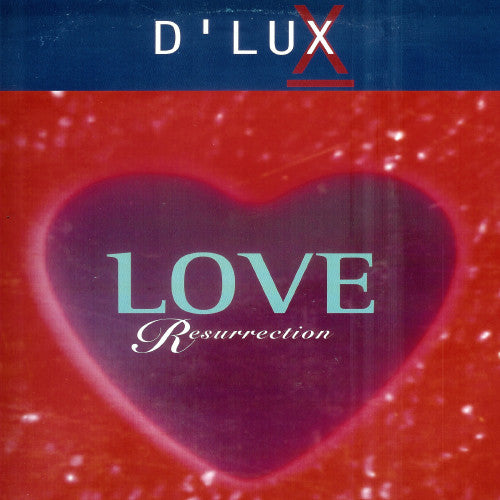 D'Lux (2) : Love Resurrection (12")