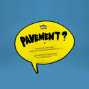 Pavement : Sensitive Euro Man / Brink of the Clouds/Candylad (7", Shape, Single, Pic)