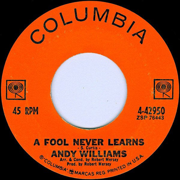 Andy Williams : A Fool Never Learns (7", Single, Ter)