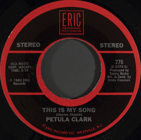 Petula Clark : This Is My Song / I Couldn't Live Without Your Love (7", Single, RE)