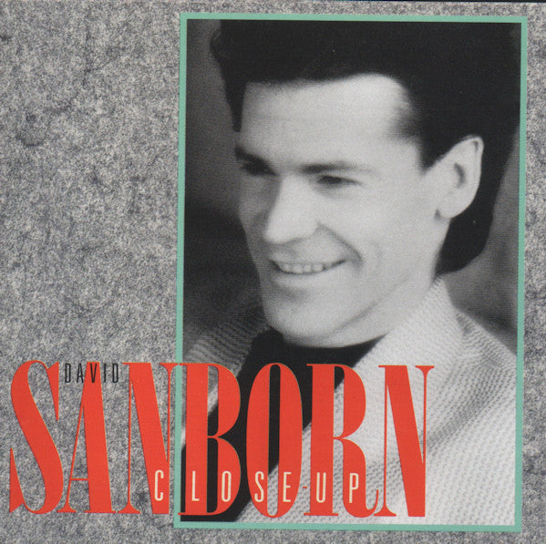 David Sanborn : Close-Up (CD, Album)