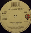 The Doobie Brothers : Listen To The Music (7", Single)