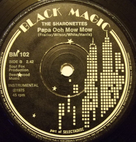 The Sharonettes : Papa Ooh Mow Mow (7", Single, Sol)