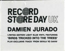 Damien Jurado : Birds Tricked Into The Trees  (7", Single, Ltd, Blu)