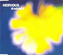 Nervous (4) : Da Da Da (CD, Maxi)