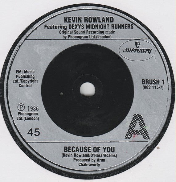 Dexy's Midnight Runners* Featuring Kevin Rowland : Because Of You (7", Single)