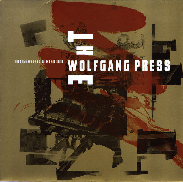 The Wolfgang Press : Unremembered Remembered (LP, MiniAlbum, RSD, Ltd, Red)
