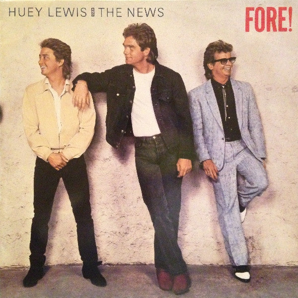 Huey Lewis & The News : Fore! (LP, Album, Ext)