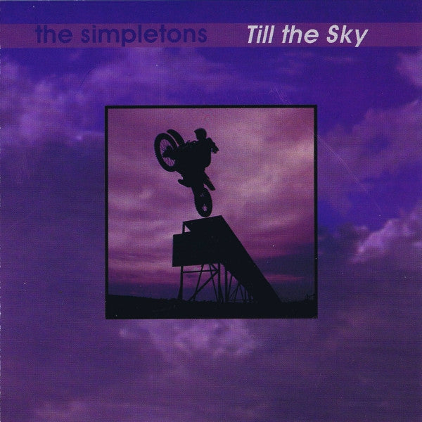 The Simpletons : Till The Sky (CD, EP)