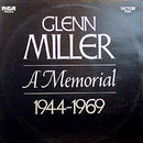 Glenn Miller And His Orchestra : Glenn Miller - A Memorial 1944-1969 (2xLP, Comp, Mono, Gat)