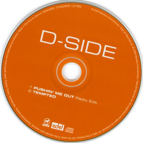 D-Side : Pushin' Me Out (CD, Maxi)