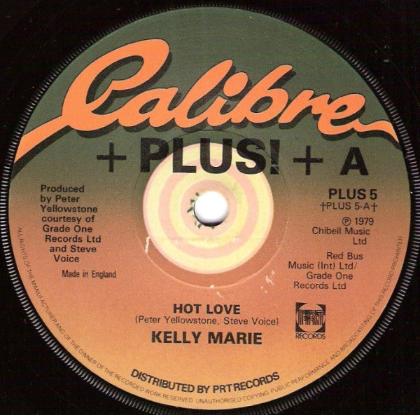 Kelly Marie : Hot Love (7", Single, Sol)