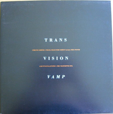Transvision Vamp : (I Just Wanna) B With U (12", Single, Ltd, Num)