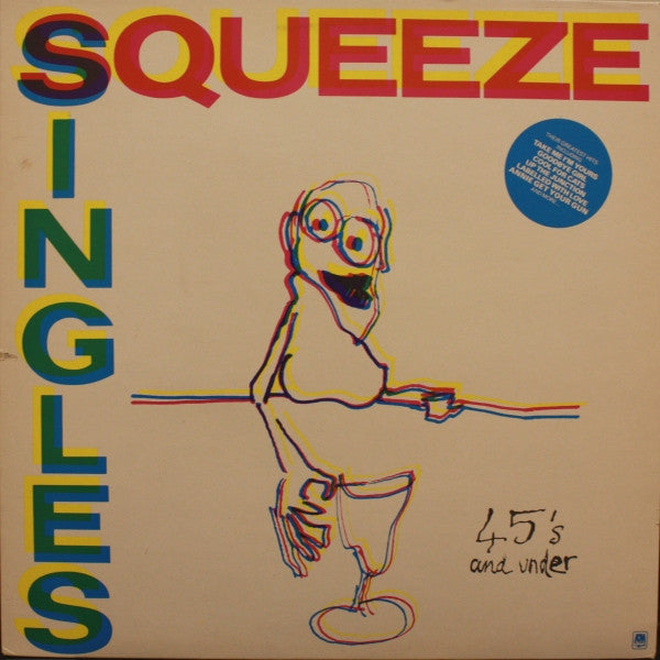 Squeeze (2) : Singles - 45's And Under (LP, Comp)