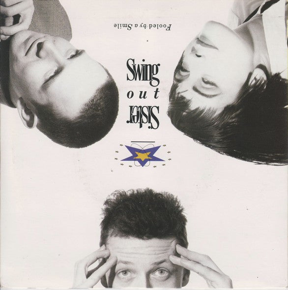 Swing Out Sister : Fooled By A Smile (7", Single)