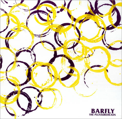 The Pleasure Heads : Barfly (12")