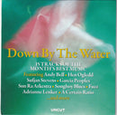 Various : Down By The Water (15 Tracks Of The Month's Best Music) (CD, Comp)