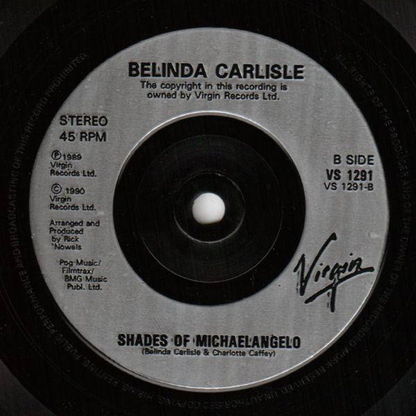 Belinda Carlisle : (We Want) The Same Thing  (7", Single)