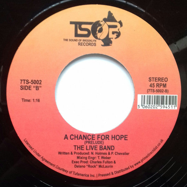 The Live Band : A Chance For Hope (7", RSD, Single)