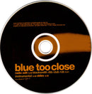 Blue (5) : Too Close (CD, Maxi, Enh)